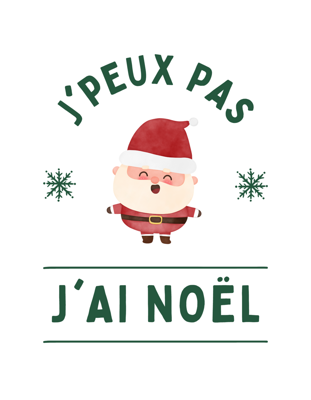 Transfert thermocollant J'peux pas j'ai Noël